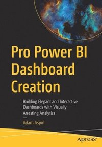 bokomslag Pro Power BI Dashboard Creation