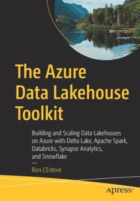 bokomslag The Azure Data Lakehouse Toolkit