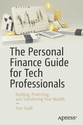 bokomslag The Personal Finance Guide for Tech Professionals