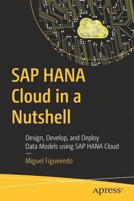 bokomslag SAP HANA Cloud in a Nutshell