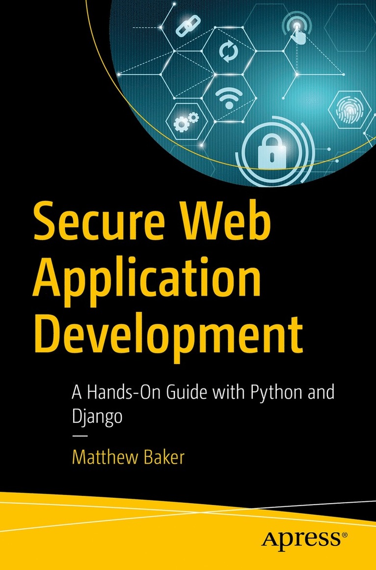 Matthew Baker - Secure Web Application Development, Häftad