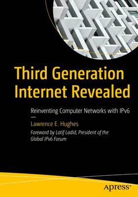 bokomslag Third Generation Internet Revealed