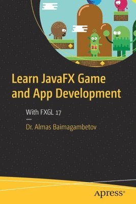 bokomslag Learn JavaFX Game and App Development