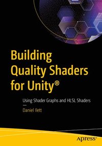 bokomslag Building Quality Shaders for Unity