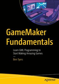 bokomslag GameMaker Fundamentals