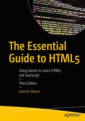 The Essential Guide to HTML5 1