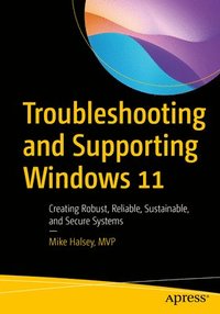 bokomslag Troubleshooting and Supporting Windows 11