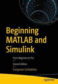 bokomslag Beginning MATLAB and Simulink