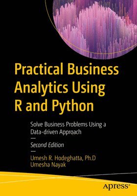 Practical Business Analytics Using R and Python 1