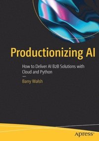 bokomslag Productionizing AI