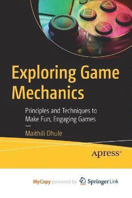 Exploring Game Mechanics 1