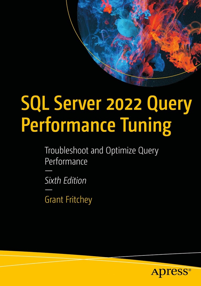 SQL Server 2022 Query Performance Tuning
