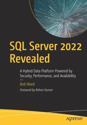 SQL Server 2022 Revealed