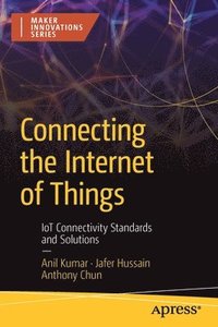 bokomslag Connecting the Internet of Things