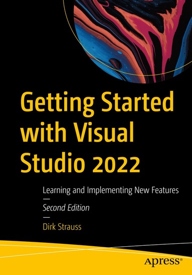 Dirk Strauss - Getting Started with Visual Studio 2022, Häftad