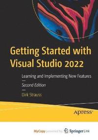 bokomslag Getting Started with Visual Studio 2022
