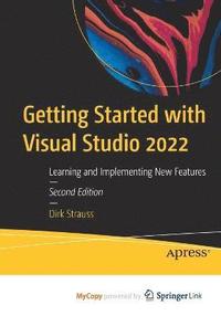 bokomslag Getting Started with Visual Studio 2022