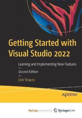 Dirk Strauss - Getting Started with Visual Studio 2022, Häftad