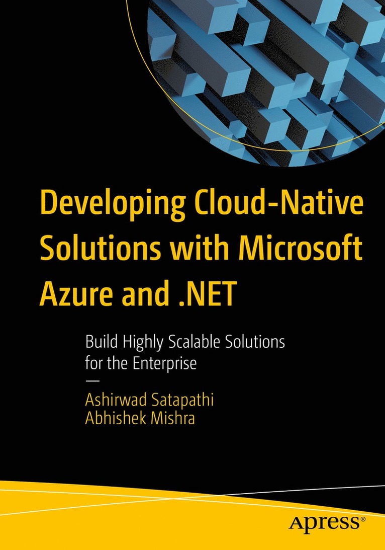 Developing Cloud-Native Solutions with Microsoft Azure and .NET 1