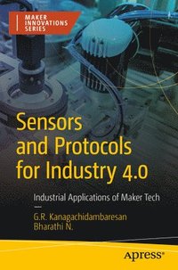 bokomslag Sensors and Protocols for Industry 4.0