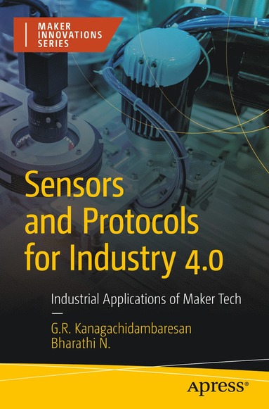 bokomslag Sensors and Protocols for Industry 4.0