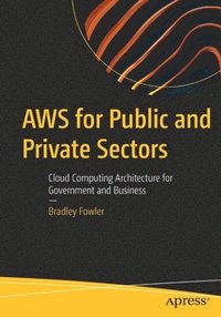 bokomslag AWS for Public and Private Sectors