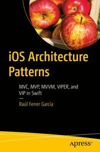 bokomslag iOS Architecture Patterns