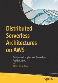 bokomslag Distributed Serverless Architectures on AWS