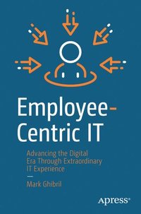 bokomslag Employee-Centric IT