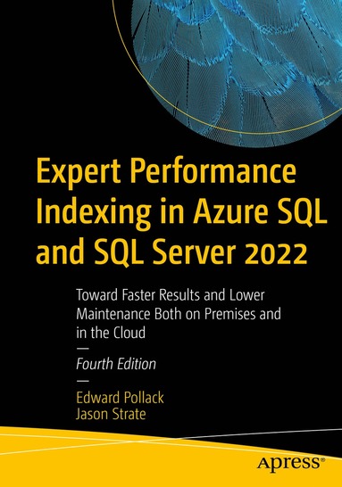 bokomslag Expert Performance Indexing in Azure SQL and SQL Server 2022