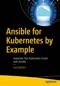 bokomslag Ansible for Kubernetes by Example