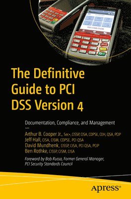 The Definitive Guide to PCI DSS Version 4 1