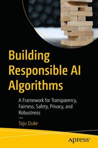 bokomslag Building Responsible AI Algorithms