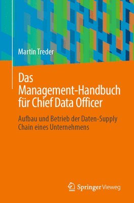 Das Management-Handbuch fr Chief Data Officer 1