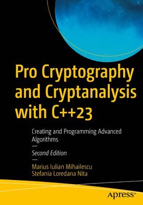 Pro Cryptography and Cryptanalysis with C++23 1