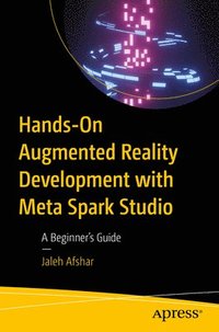 bokomslag Hands-On Augmented Reality Development with Meta Spark Studio