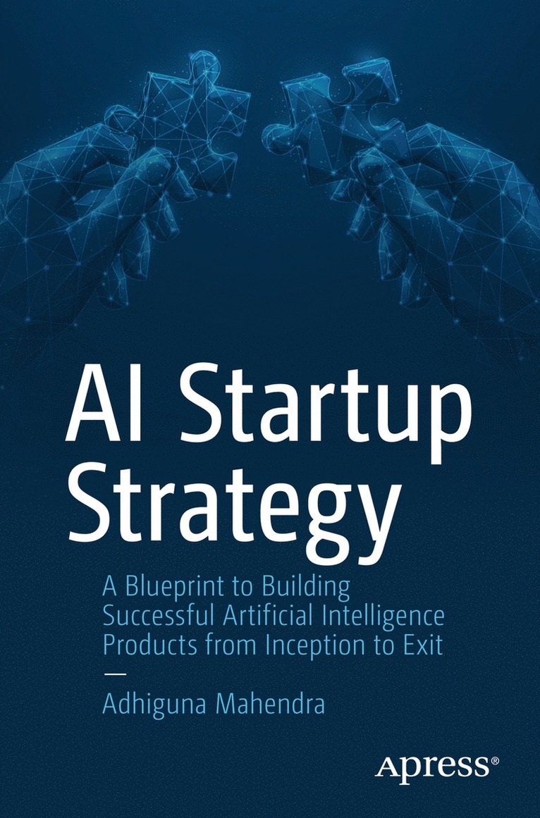 Adhiguna Mahendra - AI Startup Strategy, Häftad