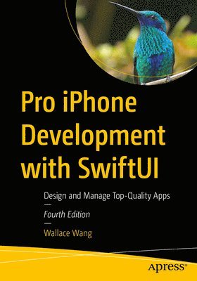 Wallace Wang - Pro iPhone Development with SwiftUI, Häftad