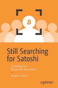 bokomslag Still Searching for Satoshi