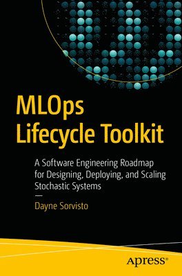 bokomslag MLOps Lifecycle Toolkit