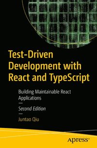 bokomslag Test-Driven Development with React and TypeScript
