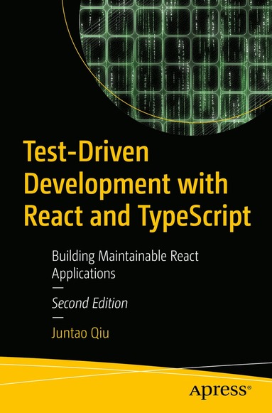 bokomslag Test-Driven Development with React and TypeScript