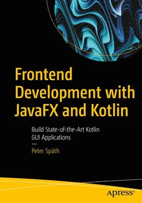 bokomslag Frontend Development with JavaFX and Kotlin