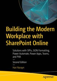 bokomslag Building the Modern Workplace with SharePoint Online