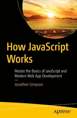 bokomslag How JavaScript Works
