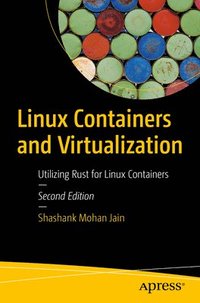 bokomslag Linux Containers and Virtualization