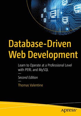 bokomslag Database-Driven Web Development