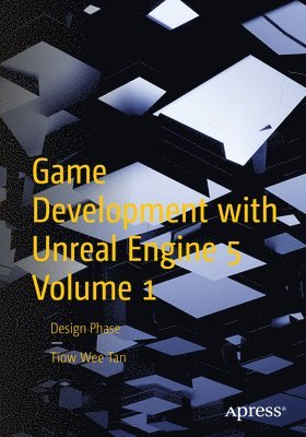 bokomslag Game Development with Unreal Engine 5 Volume 1