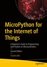 bokomslag MicroPython for the Internet of Things