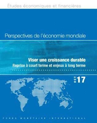 bokomslag World Economic Outlook, October 2017 (French Edition)